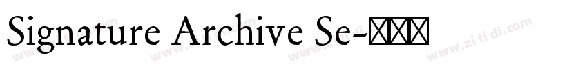 Signature Archive Se字体转换